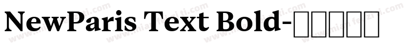 NewParis Text Bold字体转换